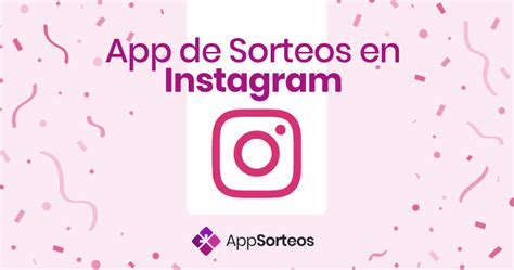 app sorteo instagram|InstaSorteos